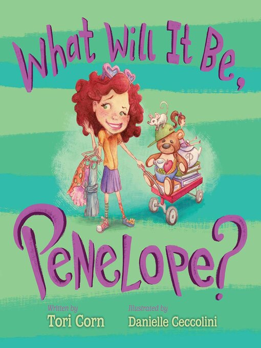 Title details for What Will It Be, Penelope? by Tori Corn - Available